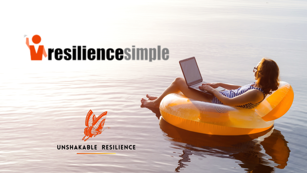 The Importance of (Unshakable) Resilience