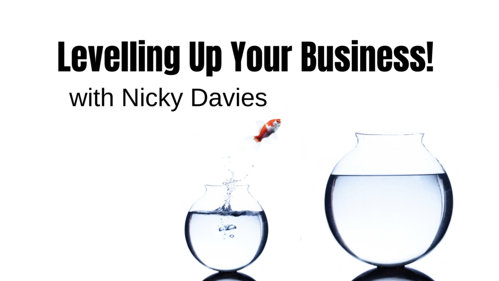 Levelling Up Your Business!