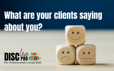 What Are Your Clients Saying About You?